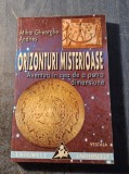 Orizonturi misterioase aventuri in cea de a 4 a dimensiune Mihai Gh. Andries