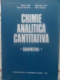 CHIMIE ANALITICA CANTITATIVA. GRAVIMETRIE-S. FISEL, A. BOLD, R. MOCANU, I. SARGHIE-231750