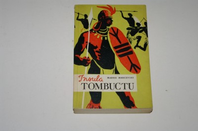 Insula Tombuctu - Marko Marcevski foto