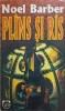Plans si Ras - Noel Barber - RAO 1995, Roman, Beletristica, 524 pagini