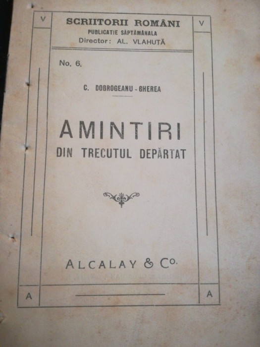 Amintiri din trecutul departat, de C. Dobrogeanu-Gherea, editie interbelică