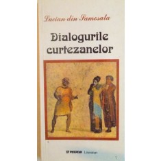 DIALOGURILE CURTEZANELOR de LUCIAN DIN SAMOSATA , 2002