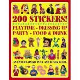 200 Stickers! Playtime, Dressing Up, Party, Food and Drink