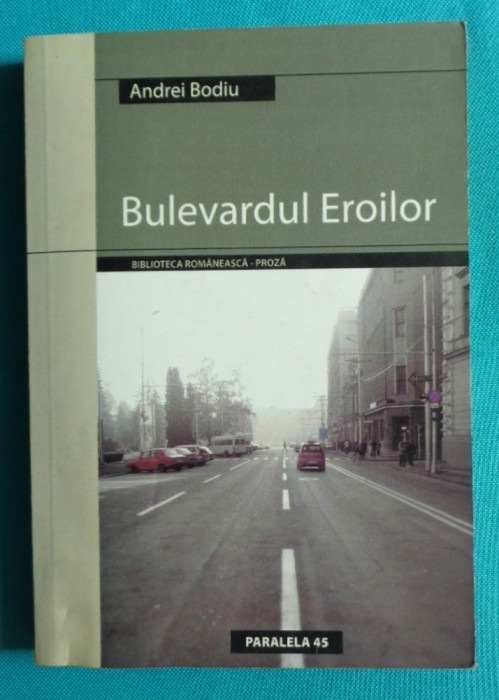 Andrei Bodiu &ndash; Bulevardul Eroilor