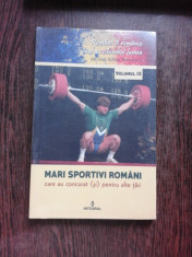 MARI SPORTIVI ROMANI CARE AU CONCURAT SI PENTRU ALTE TARI foto