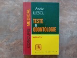 TESTE DE ODONTOLOGIE , Ed. A II-A de ANDREI ILIESCU , 1999