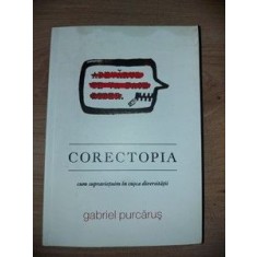 Corectopia cum supravietuim in cusca diversitatiI- Gabriel Purcarus