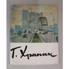 GEORGI KHRAPAK , CATALOG DE ARTA , 1922- 1974 , APARUTA 1974