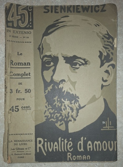 In Extenso 2e Serie - N&deg;14 * Le Roman Complet - Rivalite D&#039;amour&nbsp;par Sienkiewicz