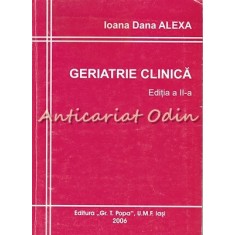 Geriatrie Clinica - Ioana Dana Alexa