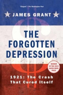 The Forgotten Depression: 1921, the Crash That Cured Itself foto