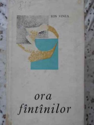 ORA FANTANILOR. POEZII-ION VINEA-120445 foto