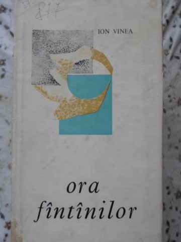 ORA FANTANILOR. POEZII-ION VINEA-120445