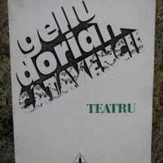 GELLU DORIAN -TEATRU 8 PIESE DE TEATRU CATAVENCII DEDICATIE SI AUTOGRAF