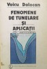 Fenomene de Tunelare si Aplicatii, Voicu Dolocan, 1989, Editura Stiintifica, 356 pagini, Coperta Cartonata, ISBN 973-29-0031-8