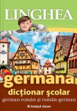 Dictionar scolar german-roman si roman-german - Linghea