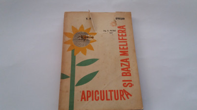 Apicultura si baza melifera (apicultura) an 1964/326pag- V.Petrus,I.Oprisan foto