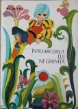 Intoarcerea lui Neghinita - Al. Mitru, Scrisul Romanesc 1975, Carte Copii, Povesti, Limba Romana, Neghinita
