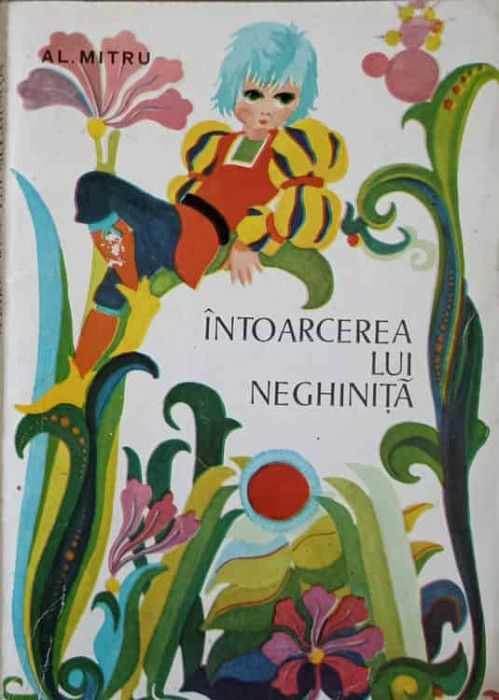 INTOARCEREA LUI NEGHINITA-AL. MITRU