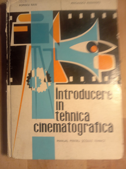 Introducere in tehnica cinematografica