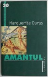 Amantul - Marguerite Duras - Carte Beletristica, Editura necunoscuta - Stare Buna/Foarte Buna