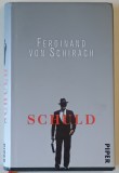 SCHULD , stories von FERDINAND von SCHIRACH , 2010 , TEXT IN LIMBA GERMANA , PREZINTA URME DE INDOIRE