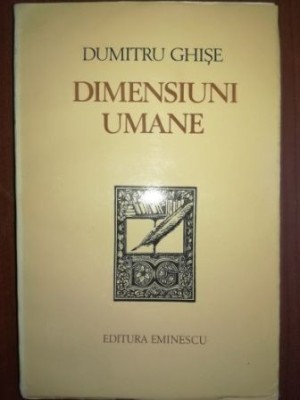 Dimensiuni umane- Dumitru Ghise foto