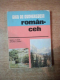 GHID DE CONVERSATIE ROMAN-CEH de TIBERIU PLETER , JAROMIR DAMEK , Bucuresti 1981