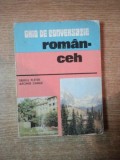 GHID DE CONVERSATIE ROMAN-CEH de TIBERIU PLETER , JAROMIR DAMEK , Bucuresti 1981