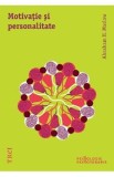 Carte Motivatie si Personalitate - Abraham H. Maslow | Dezvoltare Personala, Psihologie | Prima editie 1954