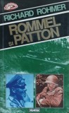 ROMMEL SI PATTON - Richard Rohmer, Nemira 1994, Carte Politista, Colectia Comando, 347 Pagini