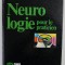 NEUROLOGIE POUR LE PRACTICIEN par ROGER GIL , 1989 , DEDICATIE *