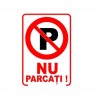 Autocolant PVC &rdquo;NU PARCATI &rdquo; A4
