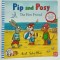 PIP AND POSY , THE NEW FRIEND by AXEL SCHEFFLER , 2017