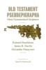 Old Testament Pseudepigrapha: More Noncanical Scriptures