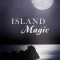 Island Magic