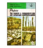 Veselina Urucu, Aurel Zamfirescu - Popas in Insula Comorilor - 117866