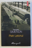 PIETR LETONUL de GEORGES SIMENON , 2011