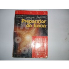 Preparator De Fizica - C. Mantea T. Pop M. Popescu I. Dobrin O. Baciu , 20762