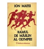 Ion Matei - Ramul de maslin al Olympiei - 121310