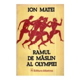Ion Matei - Ramul de maslin al Olympiei - 121310
