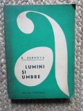 Lumini si umbre - R. Zernova