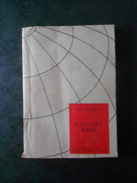 JOHN STEINBECK - CALUTUL ROIB