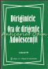 Dirigintele. Ora de Dirigentie. Adolescentii III - Ghid Dirigentie, Parenting, Educatie Adolescenti, Bucuresti 1996