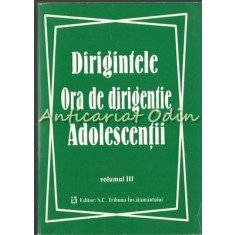 Dirigintele. Ora De Dirigentie. Adolescentii III