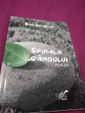 SPIRALA GANDULUI-ILEANA LUCIA FLORAN 2011 /NOUA/AUTOGRAF CU DEDICATIE AUTOR