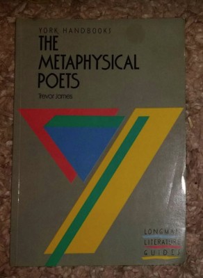 York Handbooks The metaphysical poets / Trevor James foto