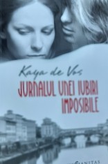 JURNALUL UNEI IUBIRI IMPOSIBILE KAYA DE VOS foto