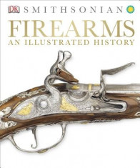 Firearms: An Illustrated History foto