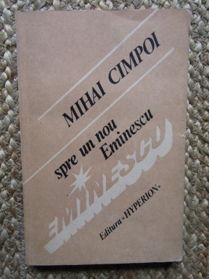 Mihai Cimpoi - Spre un nou Eminescu foto